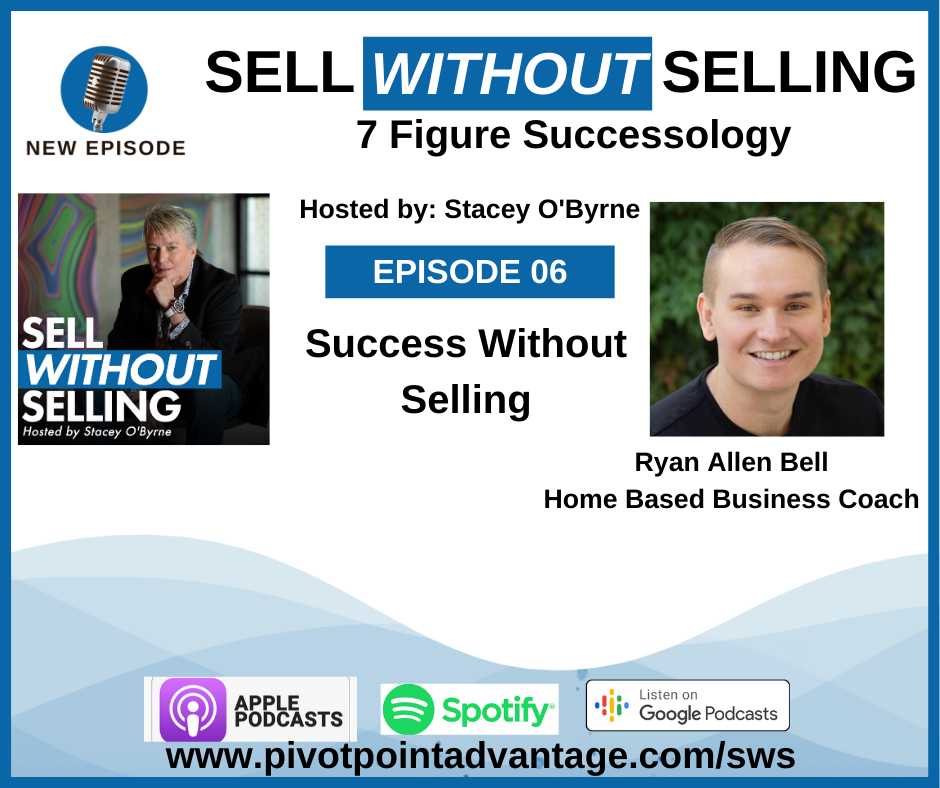 SELL WITHOUT SELLING Episode 6